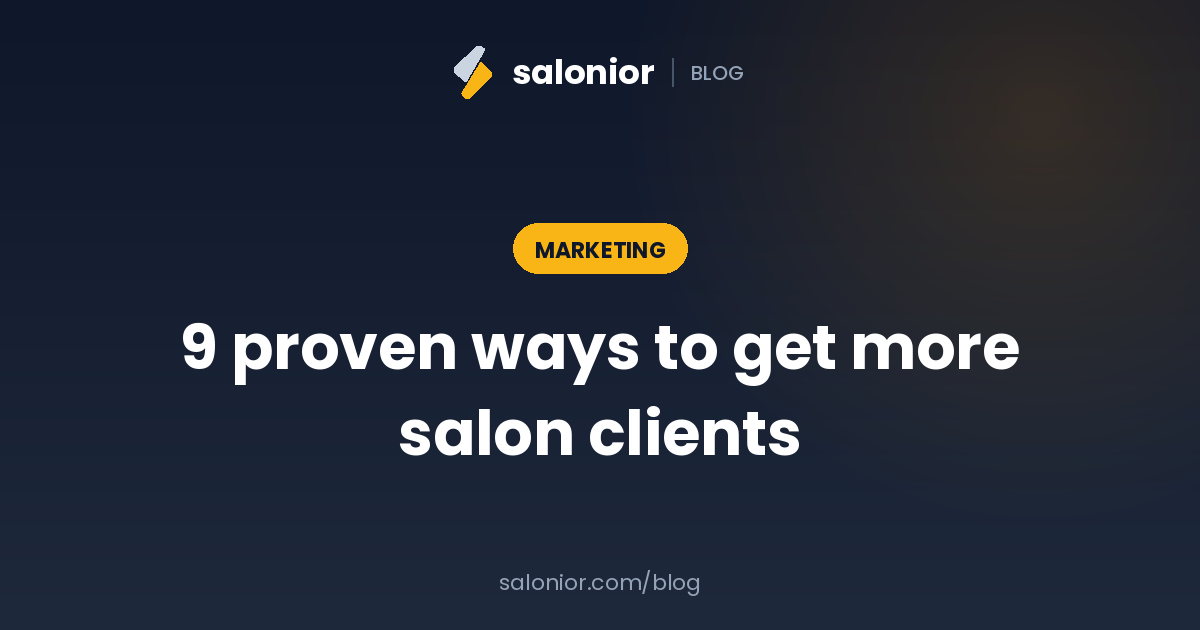 9 proven ways to get more salon clients in India