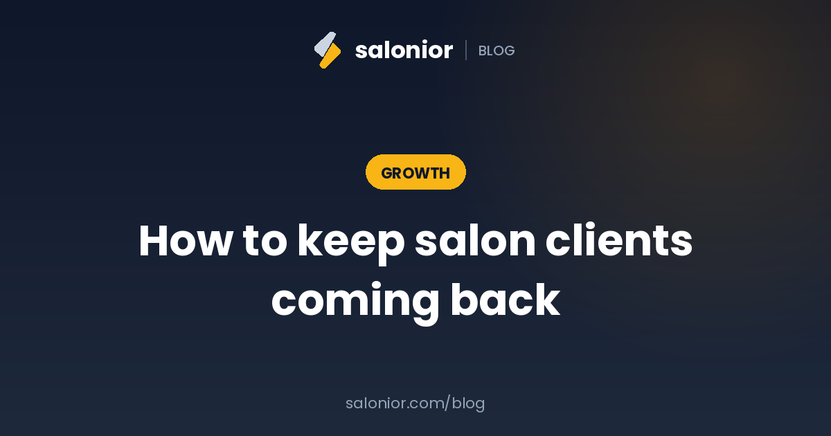 How to keep salon clients coming back