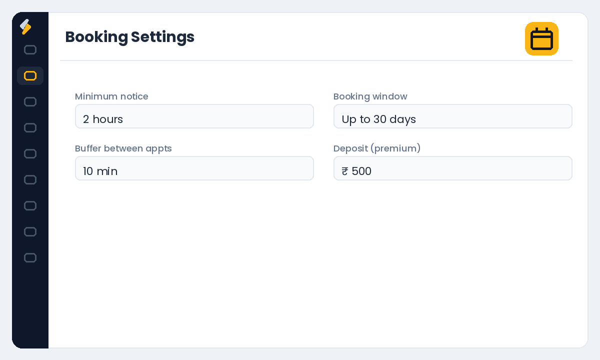 Set advance notice, buffers and deposits
