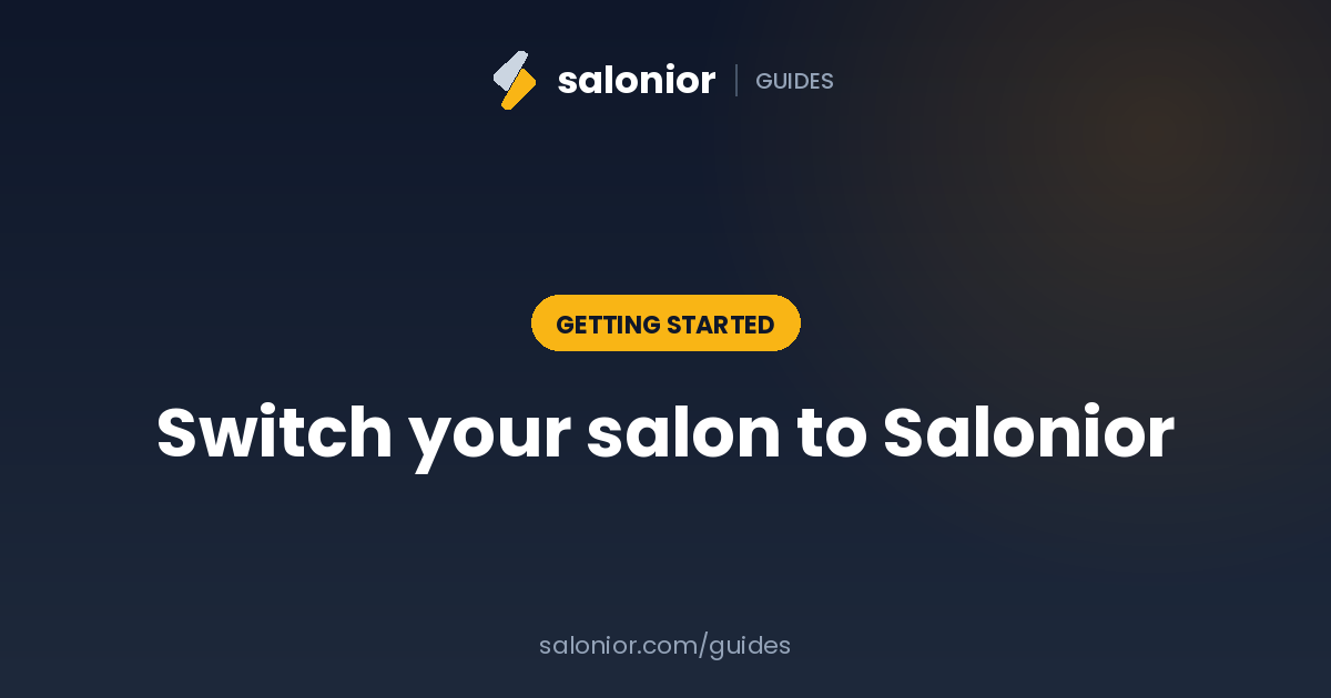 How to switch your salon to Salonior (from Fresha or a marketplace)